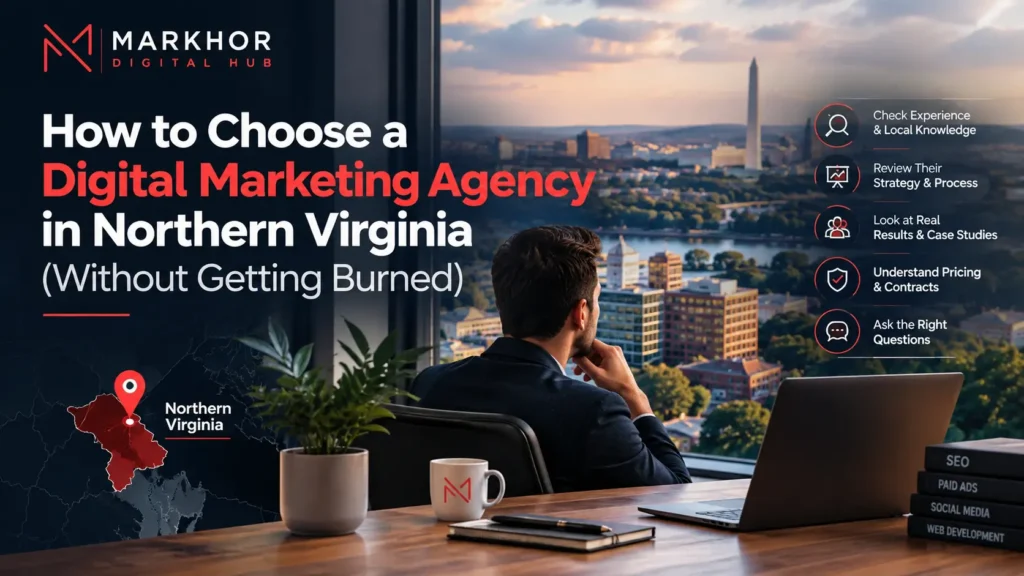 How to choose a digital marketing agency in Northern Virginia, with tips for evaluating services, results, and pricing.